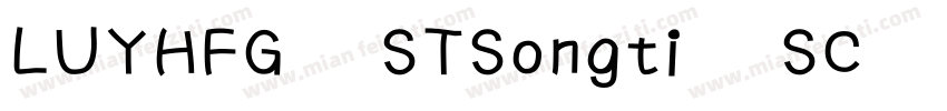 LUYHFG STSongti SC Bold 粗体字体转换